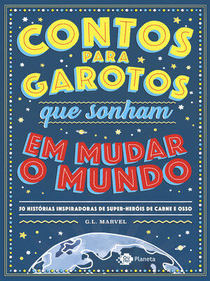 cover image of Contos para garotos que sonham mudar o mundo